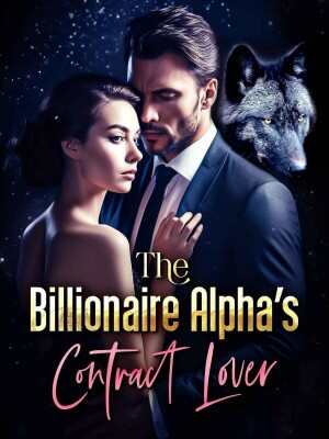 The Billionaire Alpha Contract Lover