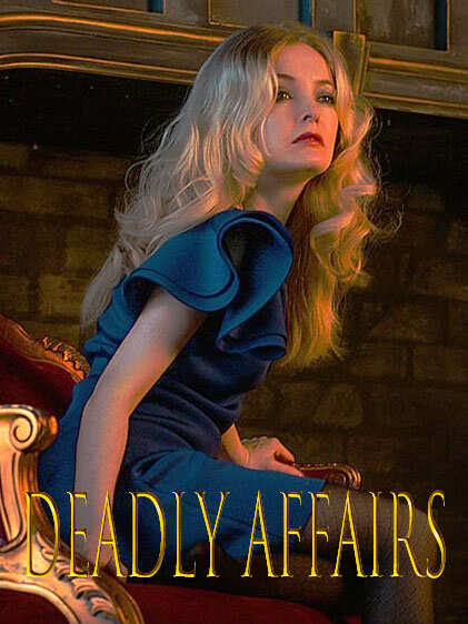 Deadly Affairs