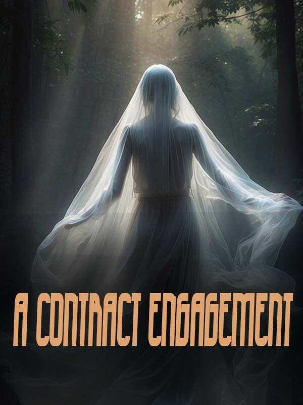 A CONTRACT ENGAGEMENT