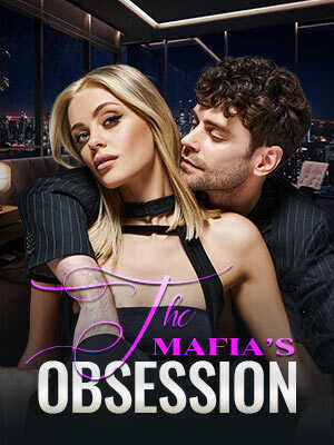 The Mafia’s Obsession