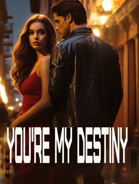 You're My Destiny