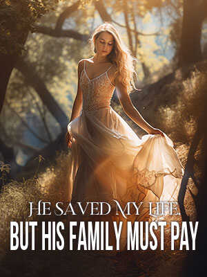 He Saved My Life, But His Family Must Pay