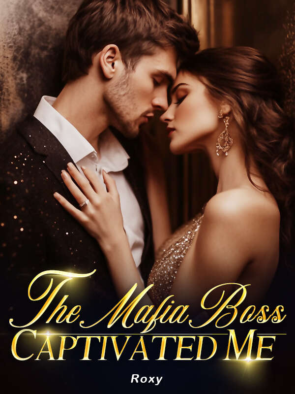 The Mafia Boss Who Captivated Me