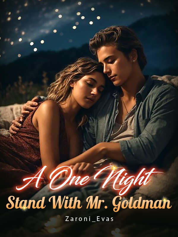 A One Night Stand With Mr. Goldman