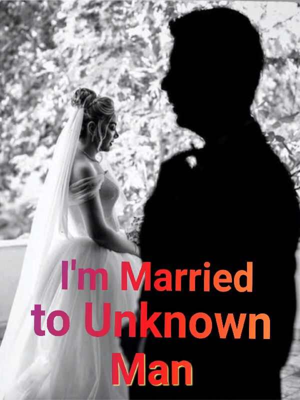 I'm Married to Unknown Man (English)