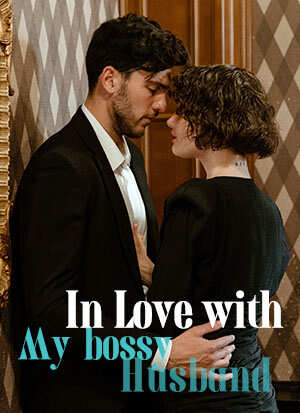 In Love with My bossy Husband
