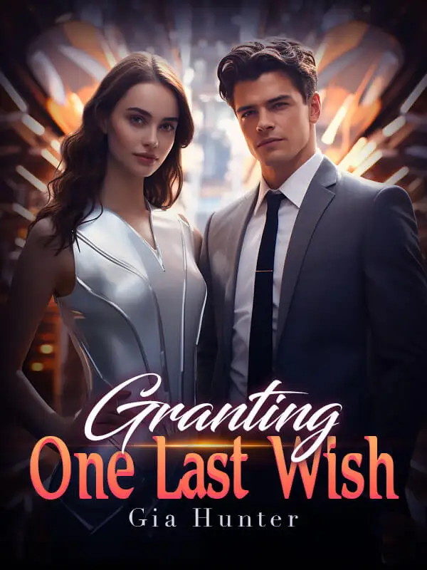 Granting One Last Wish