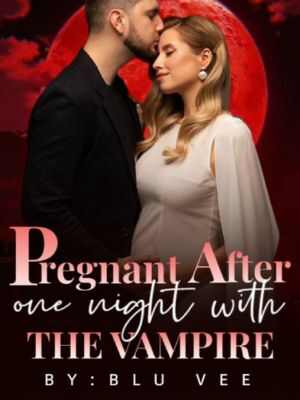 Pregnant after One Night With The Vampire