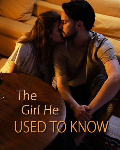 The Girl He Used To Know
